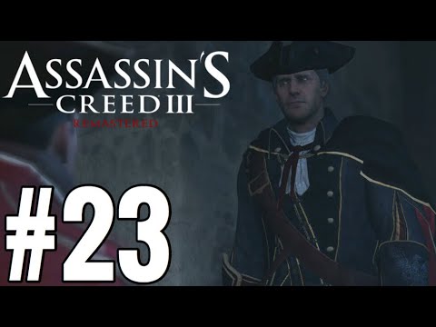Assassin's Creed 3 Remastered Gameplay Walkthrough Part 23 - NO!