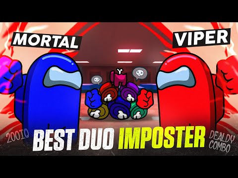 The Synergy Never Fades | Deadly Duo in Among Us ft. @MortaLyt