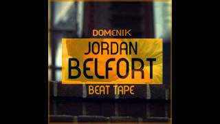Domenik- Street K (Jordan Belfort Beattape)