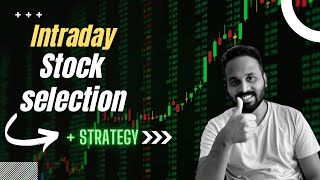 How to Find High Quality stocks for Intraday Trading | Intraday Strategies