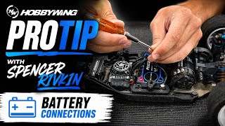 HOBBYWING - The Rivkin Show - Pro Tip ( Battery Connection ) ￼￼