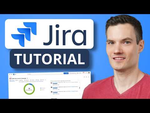 Jira Tutorial for Beginners — Learn Jira in 20 Minutes
