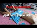 PIJAT PERUT SELANGKANGAN PIJAT PERUT GEJALA TURUN BEROK LANGSUNG SEMBUH