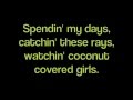 Sun Tan City-  Luke Bryan(Lyrics)