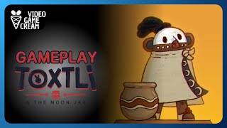 TOXTLI & THE MOON JAR GAMEPLAY
