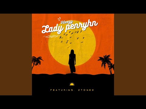 Lady Penryhn (feat. 2toned)