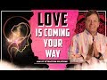 3 Signs Love is Coming Your Way - Attract Your Soulmate