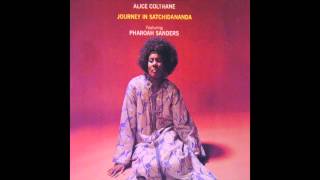 Alice Coltrane & Pharoah Sanders – Shiva-Loka, Journey In Satchidananda, 1970 [HD]