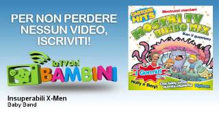 Baby Band - Insuperabili X-Men