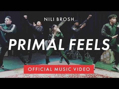 Nili Brosh - Primal Feels (Official Music Video)