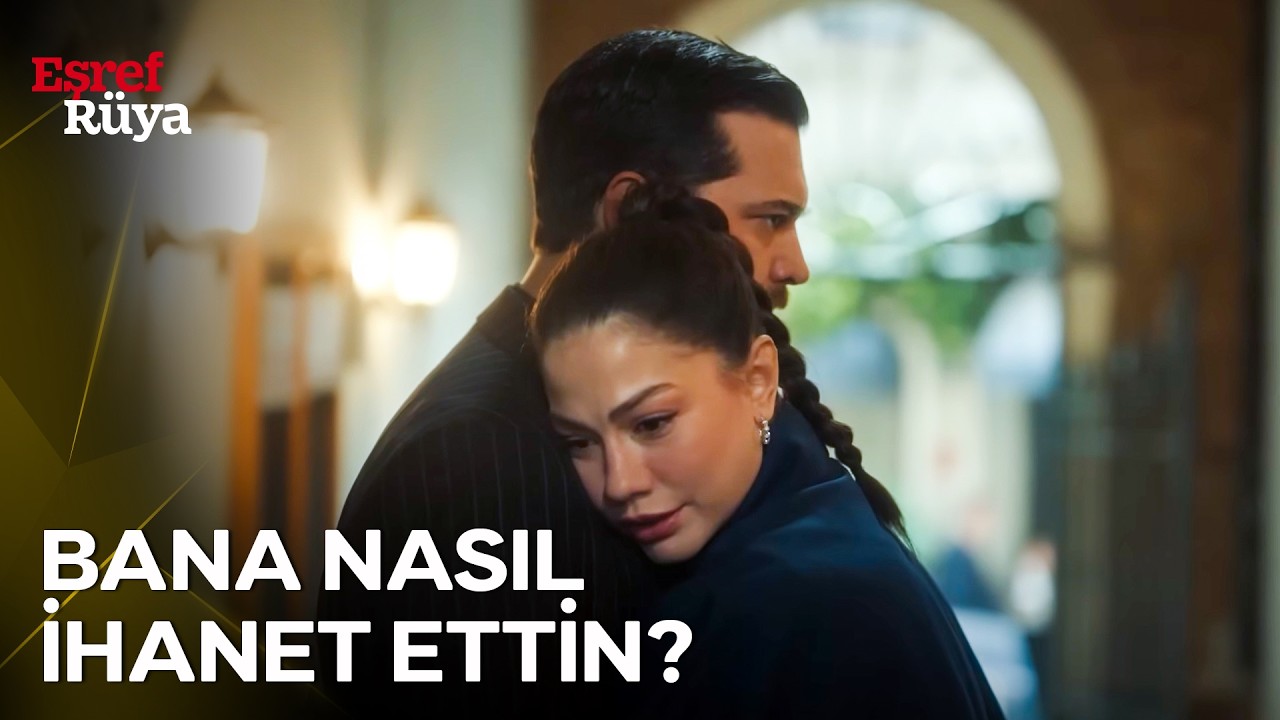Nisan'ın İhaneti Eşref'i Yıktı! | Eşref Rüya