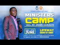 MINISTERS CAMP  ||   DAY 1 , 3RD  SESSION |  AP. JAMES KAWALYA || LIVE LIFEWAY CHURCH OF CHRIST