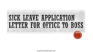 How to Write a Sick Leave Application Letter for Office to Boss