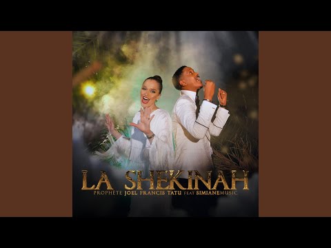 La Shekinah : La Shekinah