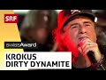 Krokus: Dirty Dynamite | Swiss Award | SRF Musik