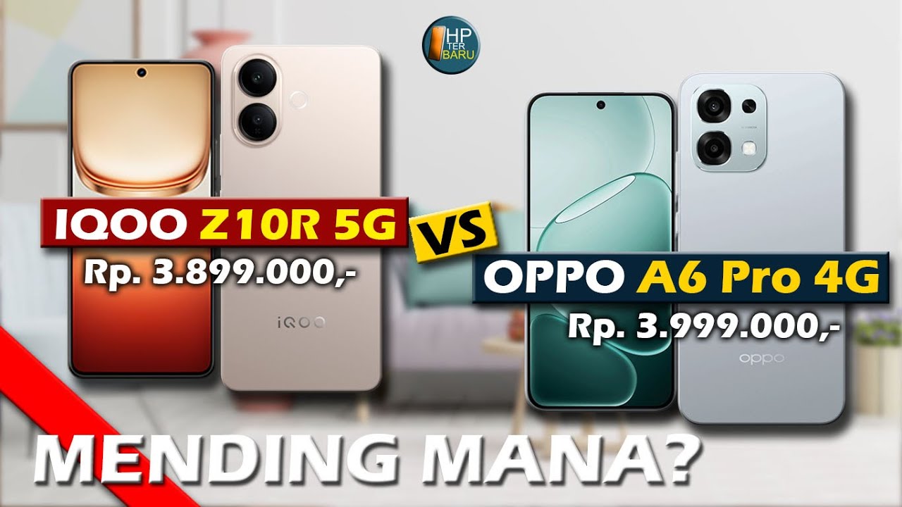 MENDING MANA? IQOO Z10R 5G VS OPPO A6 PRO 4G