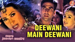 Download lagu Deewani Main Deewani | Mere Jeevan Saathi | Akshay Kumar, Karisma Kapoor & AmishaPatel |90's Hits mp3 Download lagu Deewani Main Deewani | Mere Jeevan Saathi | Akshay Kumar, Karisma Kapoor & AmishaPatel |90's Hits mp3