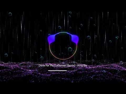 Done For Me (LeDorean Remix) - King Sis (Royalty Free Music)
