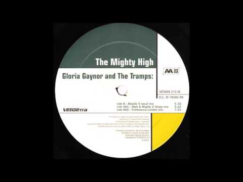 Gloria Gaynor Feat. The Trammps - The Mighty High (Double S Vocal Mix) (1999)