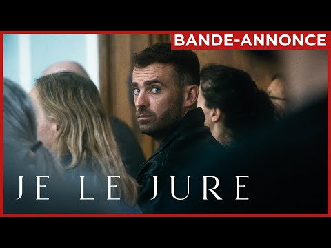 JE LE JURE | Le 26 mars au cinéma.