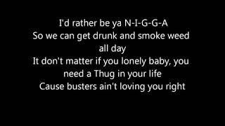 2pac &amp; Snoop Dogg - i rather be your N.I.G.G.A  (smoke weed allday) Lyrics