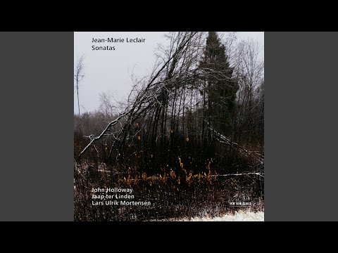 Leclair I: Violin Sonata in A Major, Op. 5 No. 1: I. Adagio