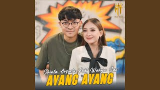 Download lagu Ayang Ayang (feat. Wahyu Sax Rc) mp3