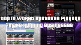 GTA Online Top 10 Worst Mistakes Players Make Running Businesses