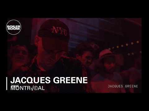 Jacques Greene Boiler Room Montréal Live Set