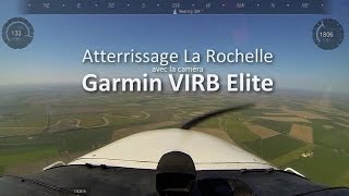 preview picture of video 'Atterrissage La Rochelle (Garmin VIRB Testeur)'