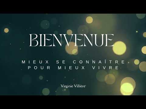 Virginie VILLIÈRE - Présentation de ma chaîne