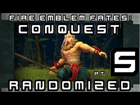 FIRE EMBLEM FATES RANDOMIZED: Pt. 5: Izana Rescue Force! (Ch. 7)