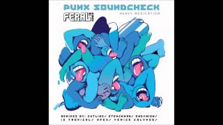 Punx Soundsheck ft. FERAL is KINKY - Heavy Medication (Endymion Remix)