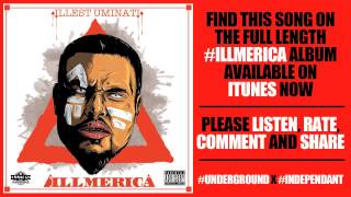 Illest Uminati "#Illmerica"