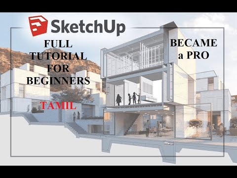 SketchUp 2022 full tutorial for beginners TAMIL #sketchup #sketchupfree #sketchuptutorial #viral