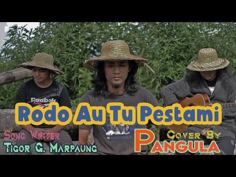 Rodo Au Tu Pestami - Cipt. Tigor G. Marpaung (Cover By. PANGULA)