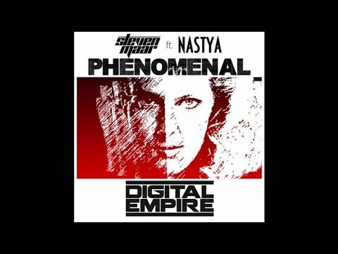 Phenomenal - Steven Maar Ft Nastya [Electro House]