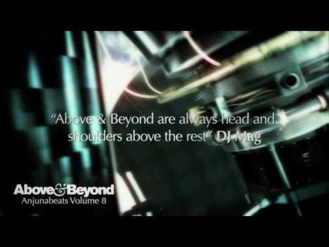 Above & Beyond: Anjunabeats Volume 8 - Official Promo Video