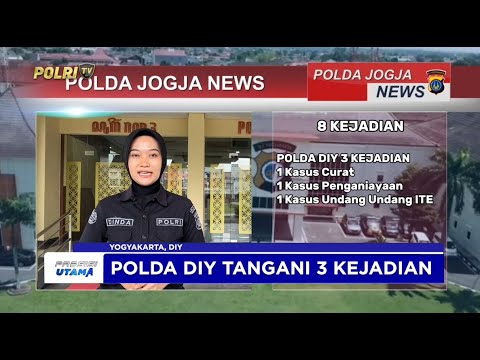 POLDA DIY TANGANI 8 KEJADIAN PADA MINGGU 9 FEBRUARI 2025