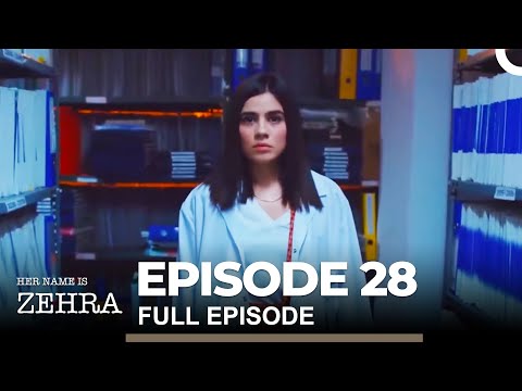 Her Name Is Zehra - Episode 28