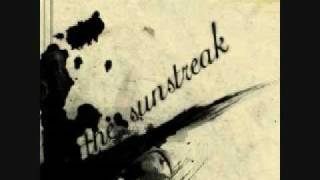 The Sunstreak - Good Looks, Bad Intentions