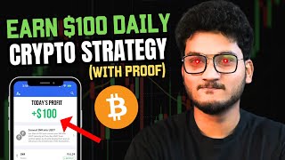 EARN $100 DAILY CRYPTO TRADING STRATEGY - HOW TO GET STARTED IN CRYPTO | Bitcoin Altcoin Trading