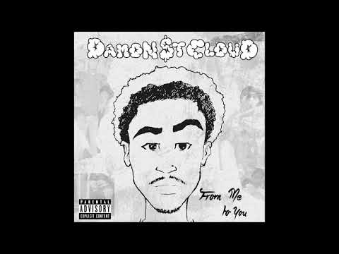 DamonStCloud -  Anti Social [audio]