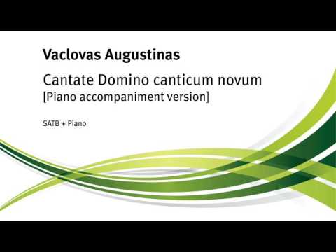 Cantate Domino canticum novum pf - Vaclovas Augustinas
