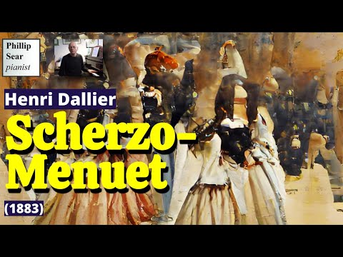 Henri Dallier: Scherzo-Menuet