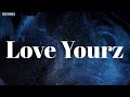 Love Yourz Lyrics J Cole