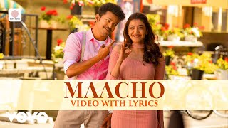 Mersal - Maacho Video with Lyrics | Thalapathy Vijay | A.R. Rahman