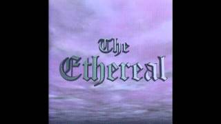 The Ethereal - From Funeral Skies (Full album HQ)