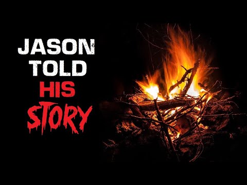 "Jason Told His Story" Creepypasta