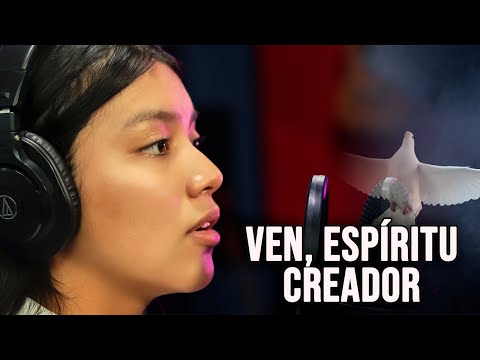 Ven, Espíritu Creador - Canto al espiritu Santo.
